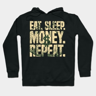 Eat Sleep Money Repeat Cash Business Hustler Dollar Hoodie